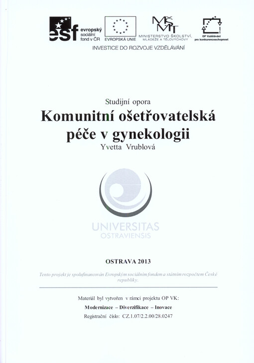 Komunitní ošetřovatelská péče v gynekologii :studijní opora