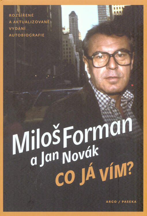 Co já vím? :rozšířené a aktualizované vydání autobiografie