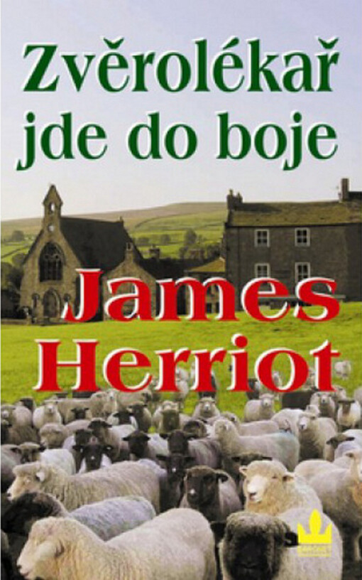 Zvěrolékař jde do boje - James Herriot