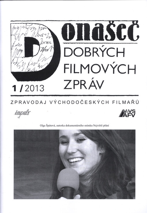 Donašeč dobrých filmových zpráv