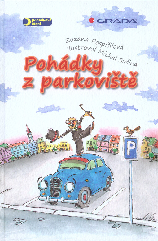 Pohádky z parkoviště | Pospíšilová Zuzana, Sušina Michal - e-kniha