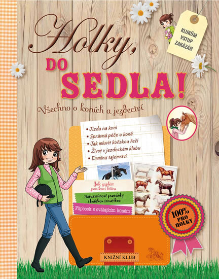 Holky, do sedla! :[všechno o koních a jezdectví]