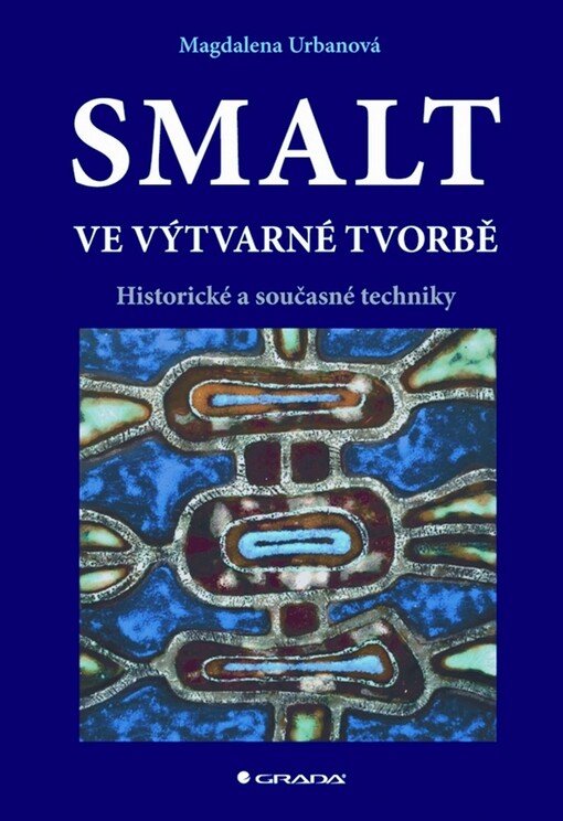 Smalt ve výtvarné tvorbě | Urbanová Magdalena - e-kniha