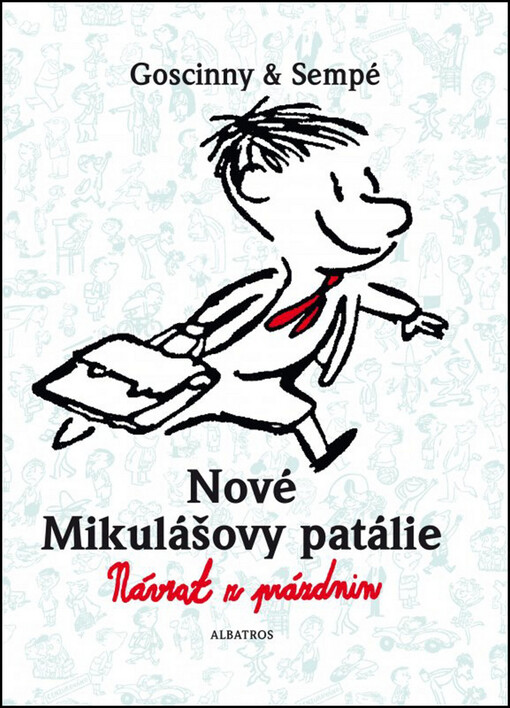 Nové Mikulášovy patálie Návrat z prázdnin