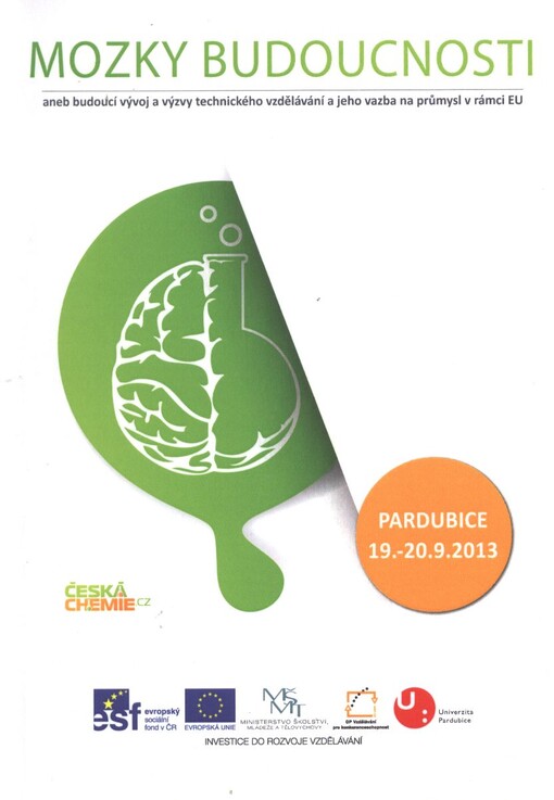 Mezinárodní konference projektu Partnerství pro chemii :sborník příspěvků : 19.-20.9. 2013, Pardubice