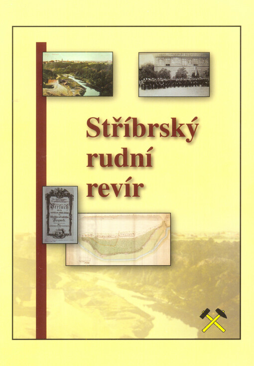 Fakta a události, které ovlivnily během osmi staletí těžbu olověných rud ve stříbrském rudním revíru