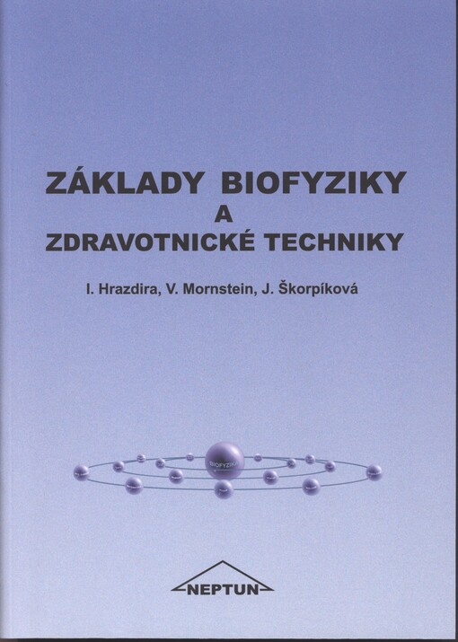 Základy biofyziky a zdravotnické techniky