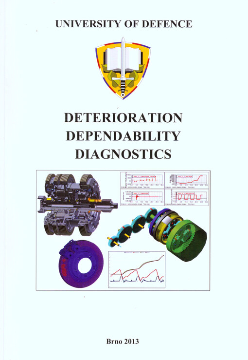 Deterioration, dependability, diagnostics :monograph