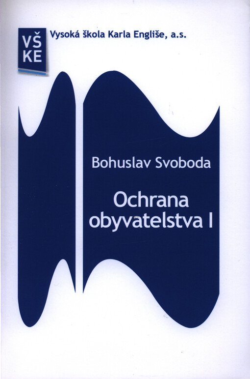 Ochrana obyvatelstva I