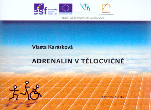 Adrenalin v tělocvičně