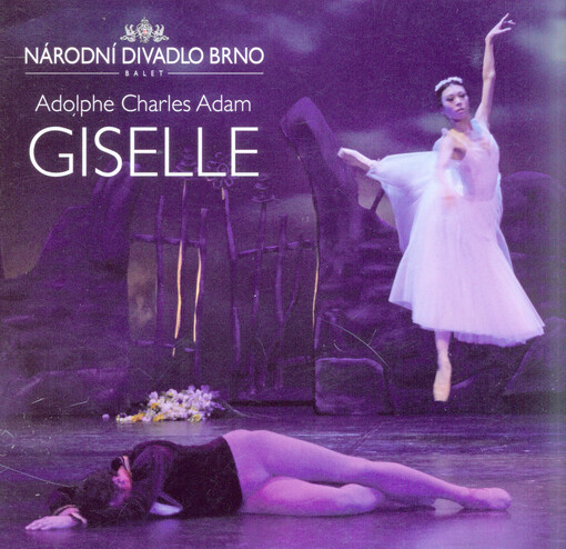 Adolphe Charles Adam (1803-1856), Giselle :romantický balet o dvou dějstvích : premiéry 18. a 19. listopadu 2011 v Mahenově divadle v Brně