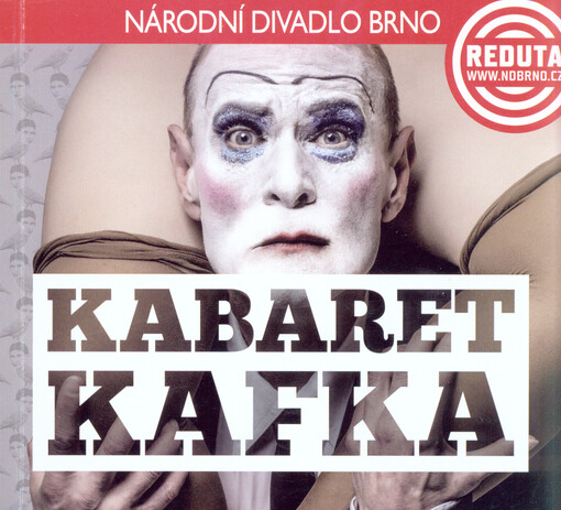 Kabaret Kafka, aneb, Franz píše tatínkovi :[česká premiéra 2. listopadu 2012 v Divadle Reduta
