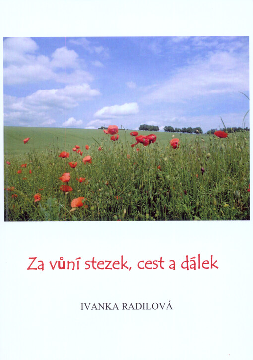 Za vůní stezek, cest a dálek