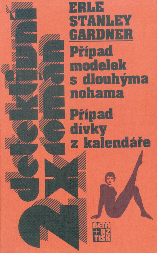 Případ modelek s dlouhýma nohama ; Případ dívky z kalendáře