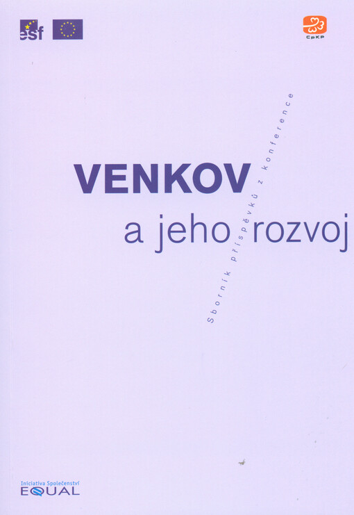 Venkov a jeho rozvoj : sborník příspěvků z konference