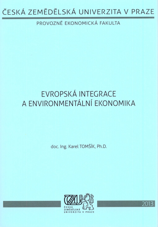 Evropská integrace a environmentální ekonomika