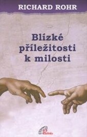 Blízké příležitosti k milosti