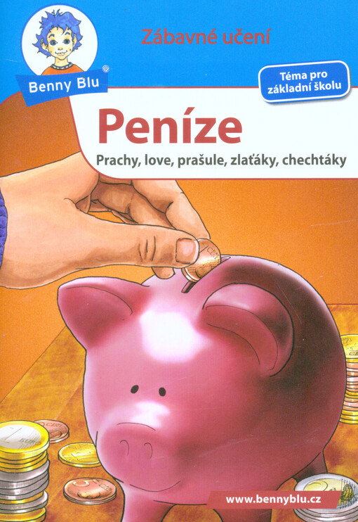 Peníze :prachy, love, prašule, zlaťáky, chechtáky