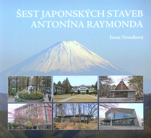 Šest japonských staveb Antonína Raymonda