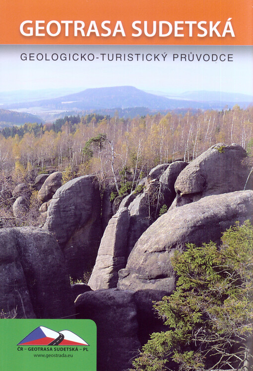 Geotrasa sudetská :geologicko-turistický průvodce