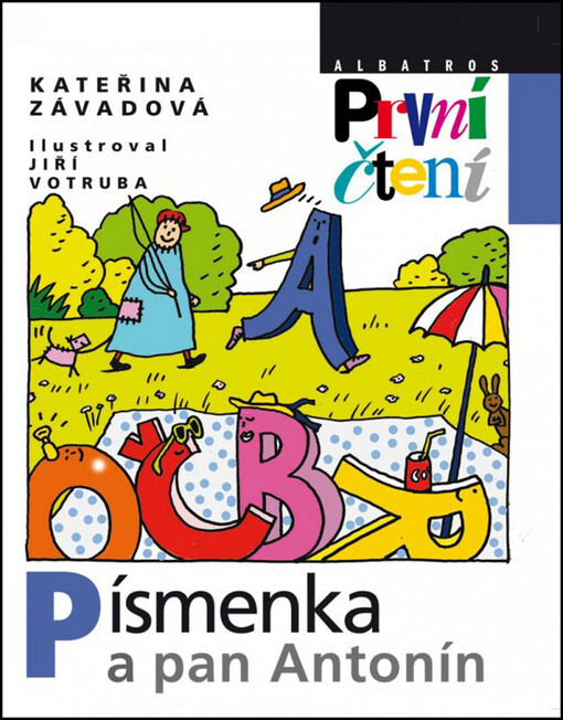 Písmenka a pan Antonín