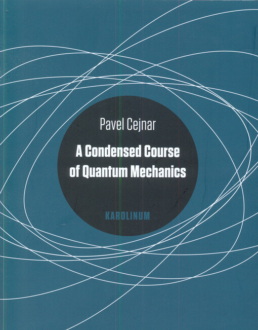 A condensed course of quantum mechanics