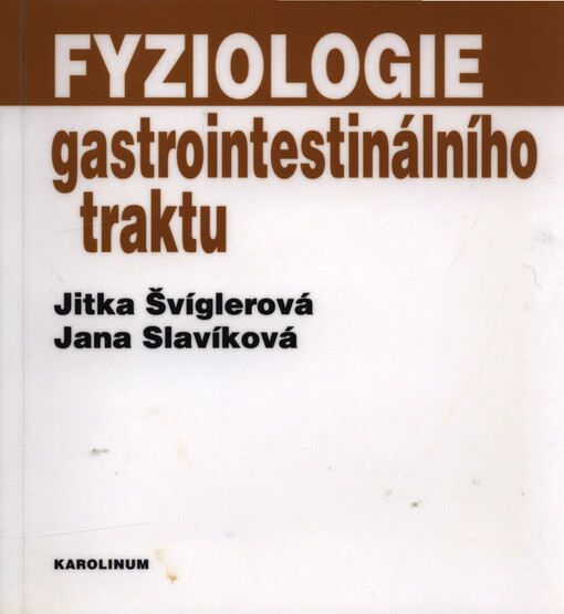 Fyziologie gastrointestinálního traktu, 2., upr. vyd.