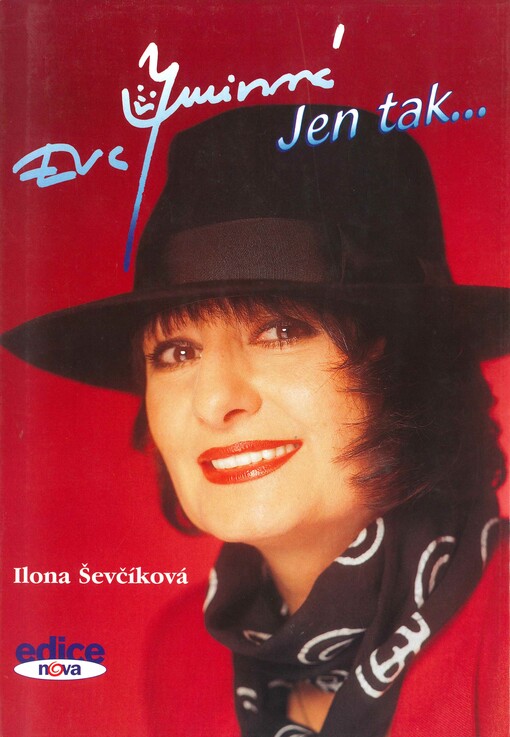 Jen tak--: Eva Jurinová