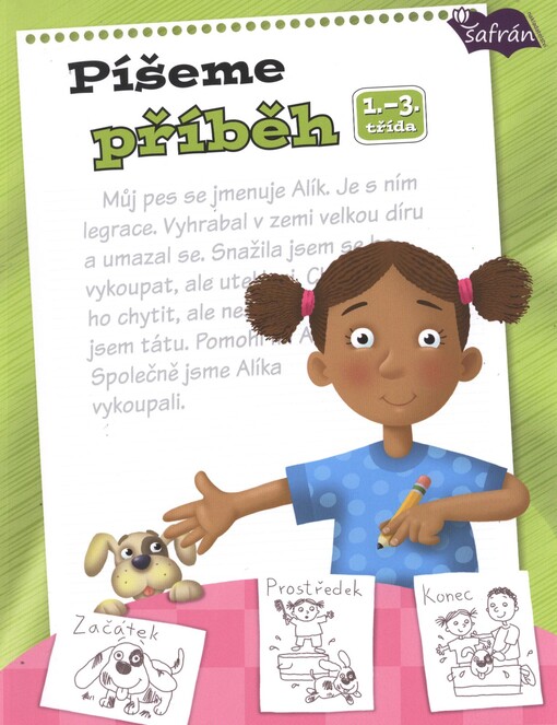 Píšeme příběh :1.-3. třída