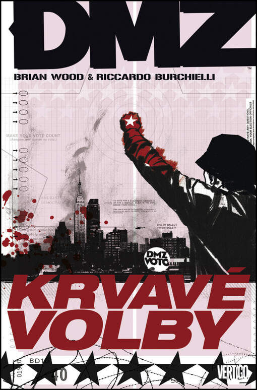 DMZ 6: Krvavé volby