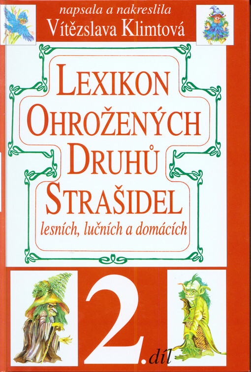 Lexikon ohrožených druhů strašidel.2. díl