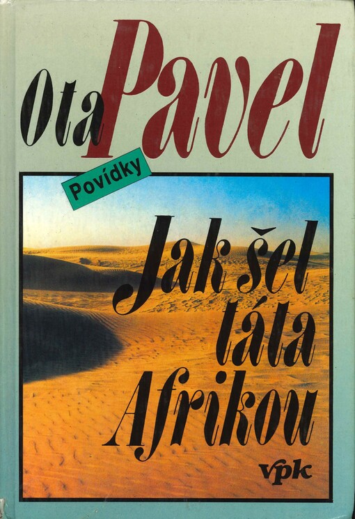 Jak šel táta Afrikou: povídky