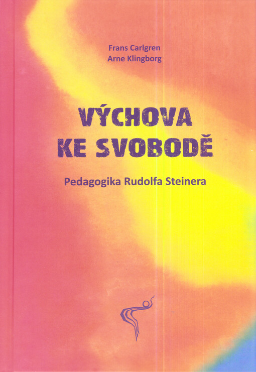 Výchova ke svobodě