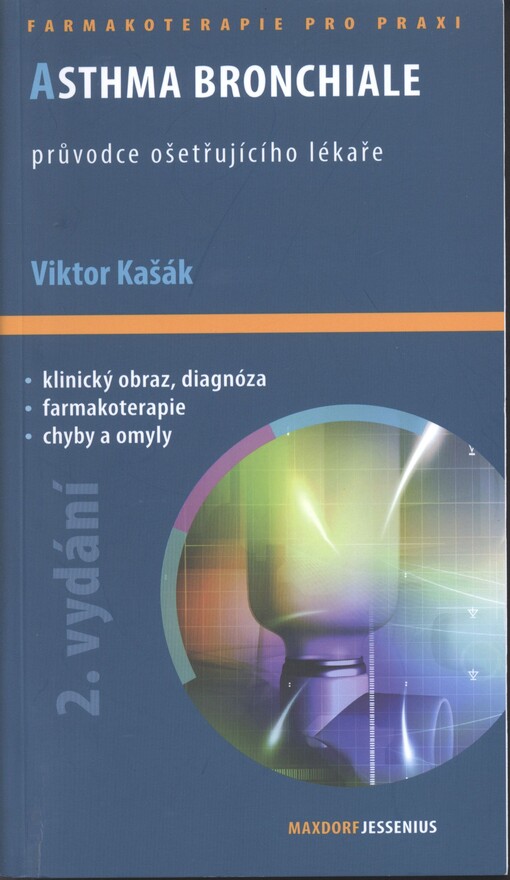 Asthma bronchiale :průvodce ošetřujícího lékaře