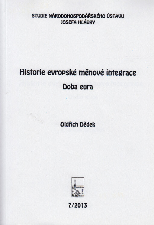 Historie evropské měnové integrace :doba eura