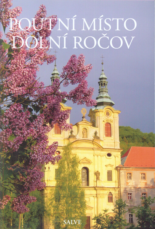 Poutní místo Dolní Ročov