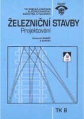 Železniční stavby : projektování