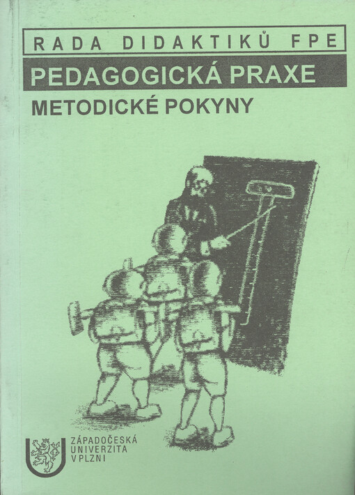 Pedagogická praxe : metodické pokyny