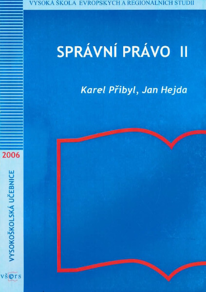 Správní právo II : vysokoškolská učebnice