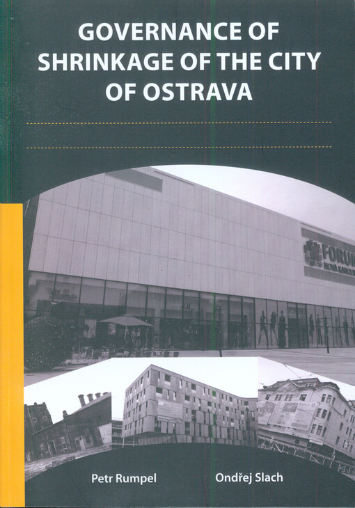 Governance of shrinkage of the city of Ostrava