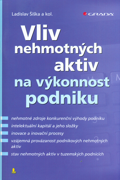 Vliv nehmotných aktiv na výkonnost podniku