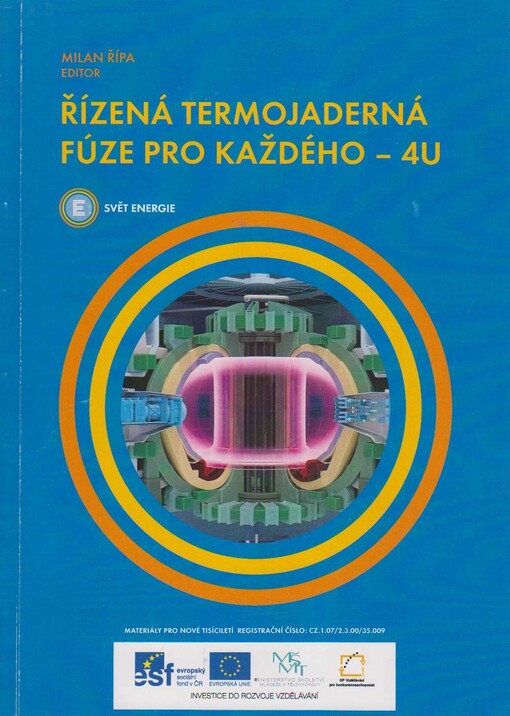 Řízená termojaderná fúze pro každého - 4U