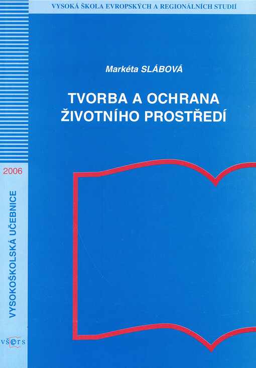 Tvorba a ochrana životního prostředí