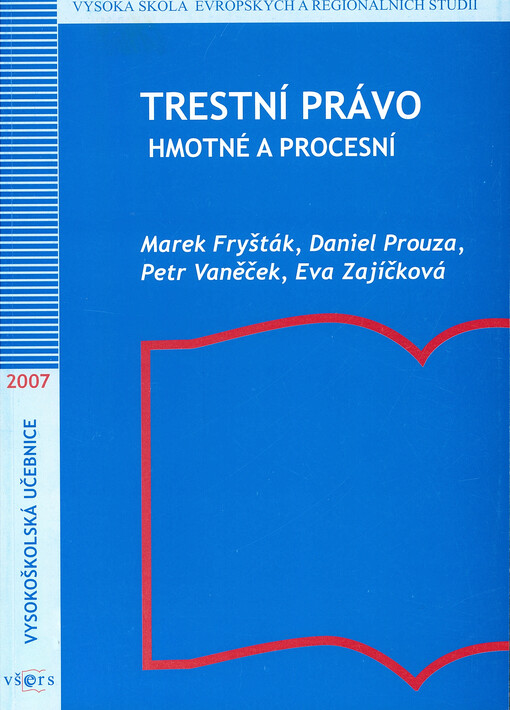 Trestní právo hmotné a procesní