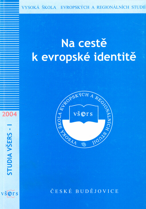 Na cestě k evropské identitě