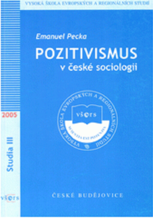 Pozitivismus v české sociologii