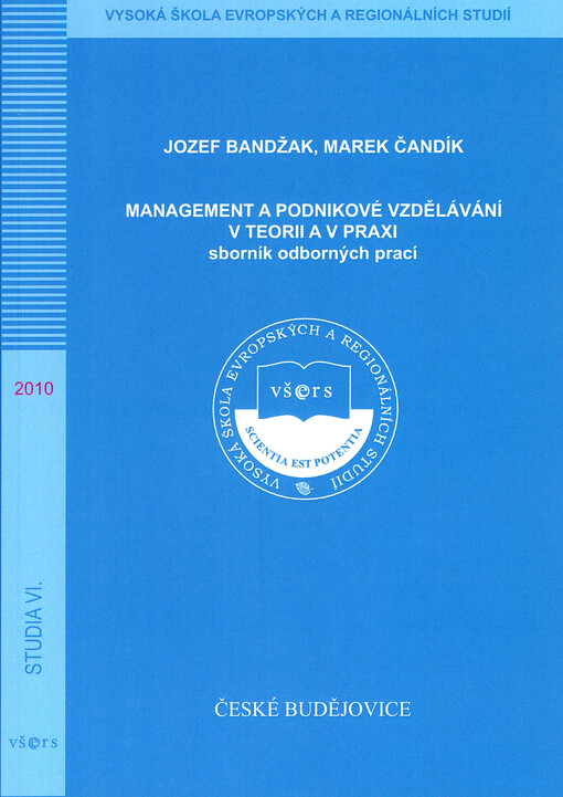 Management a podnikové vzdělávání v teorii a v praxi: sborník odborných prací