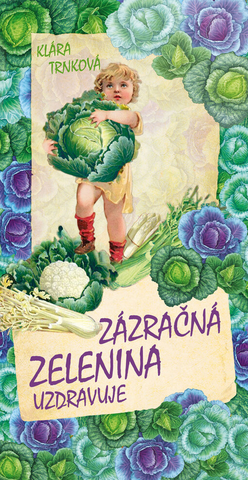 Zázračná zelenina