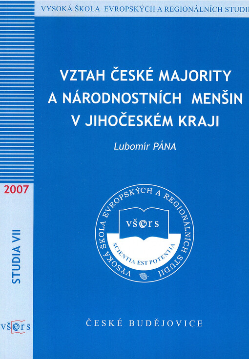Vztah české majority a národnostních menšin v Jihočeském kraji