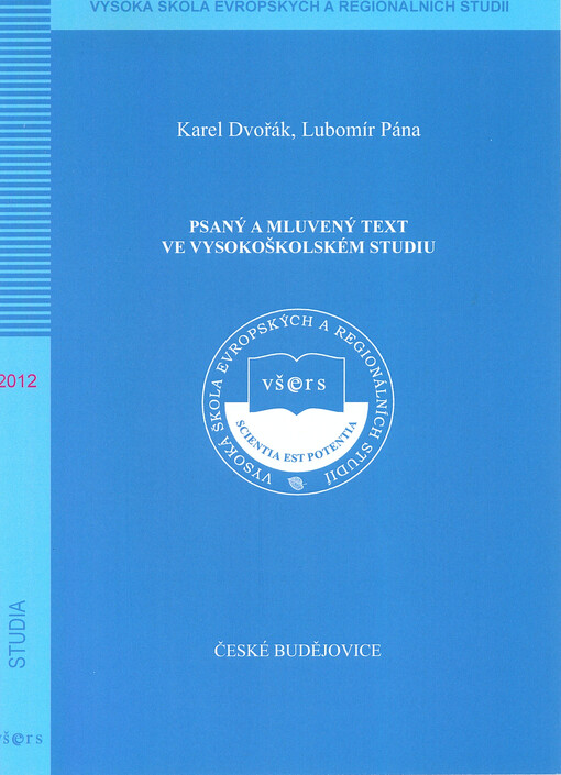 Psaný a mluvený text ve vysokoškolském studiu